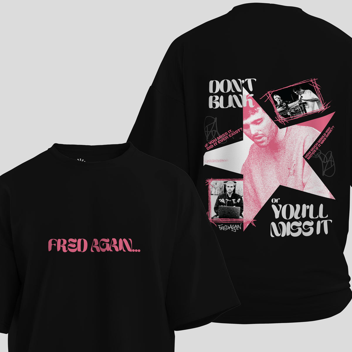 Fred Again - Don't Blink Oversized T-Shirt (Black) - front and back view