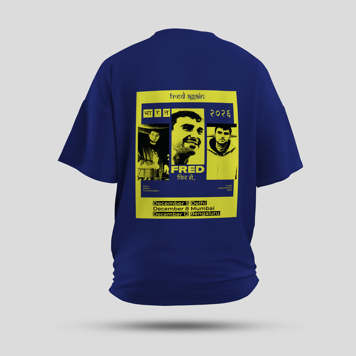 Fred Again - India Tour '26 Oversized T-Shirt (Royal Blue) - back view showing the print