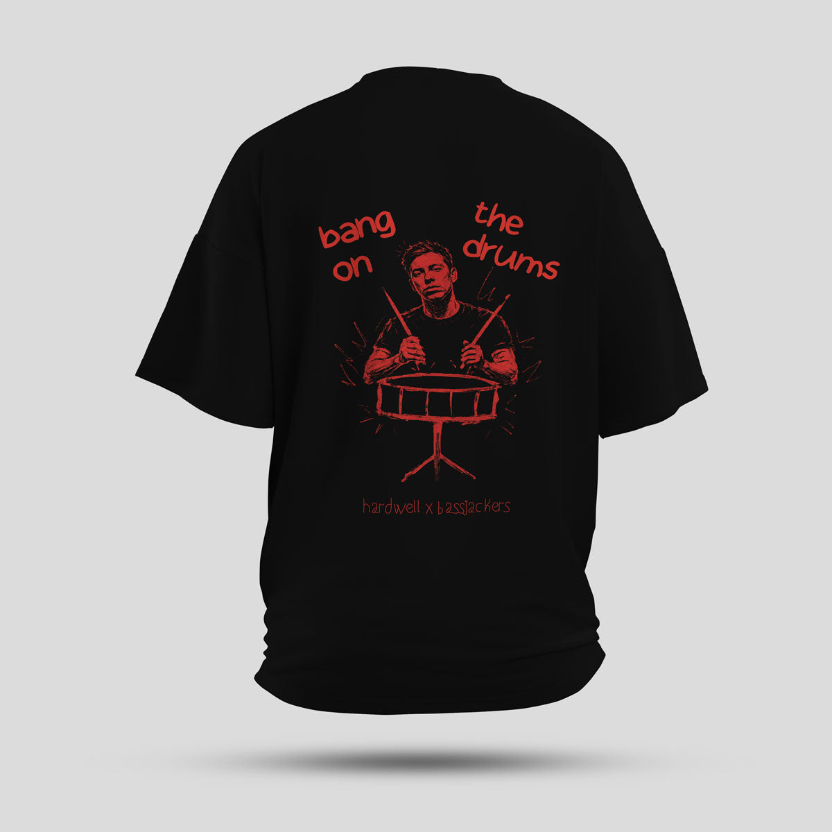 Hardwell x Bassjackers - Bang On The Drums Oversized T-Shirt (Black) - back view showing the print